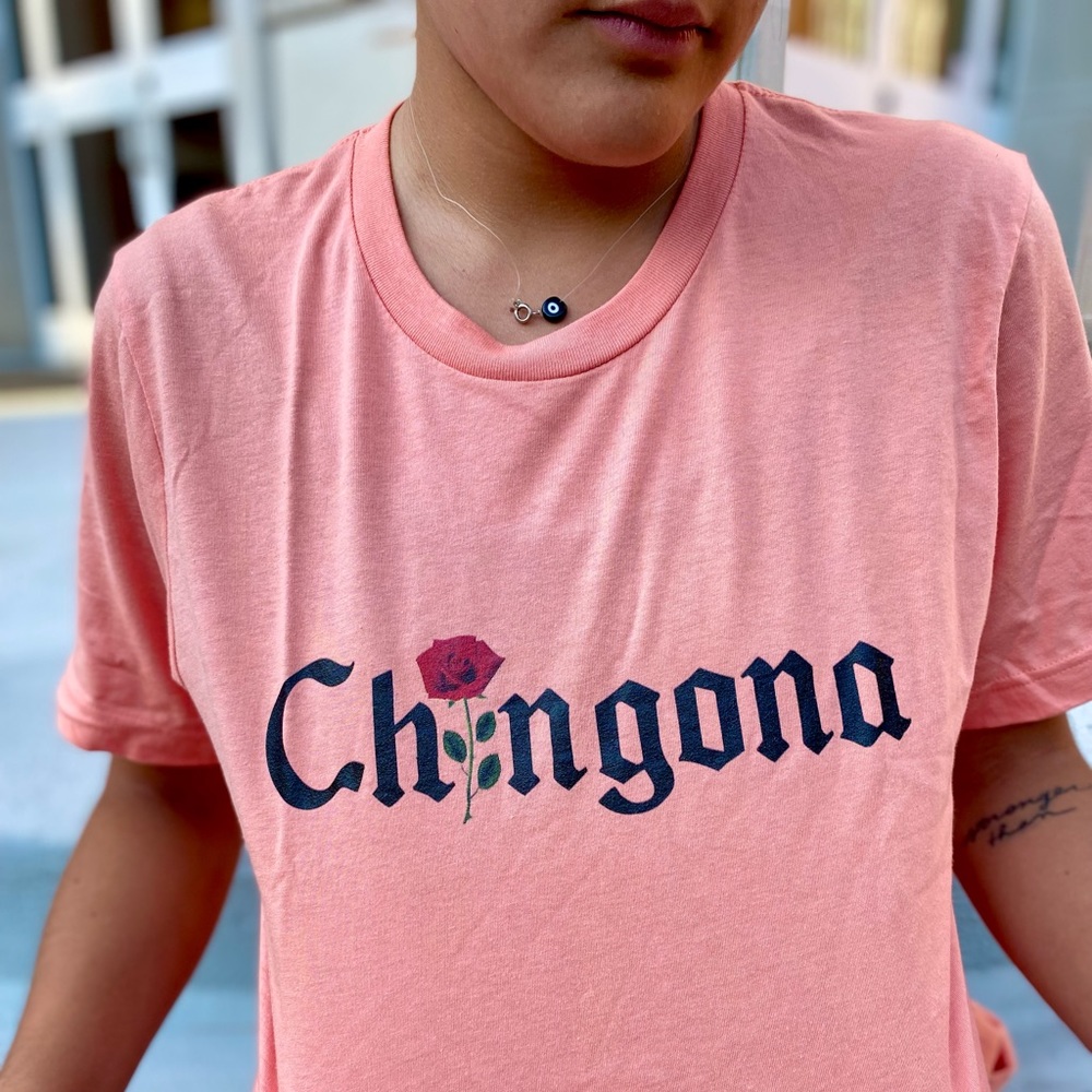 Chingona T-Shirts